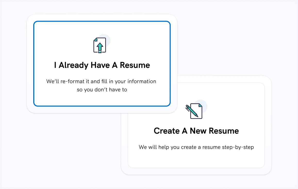 Upload your existing resume or create one from scratch