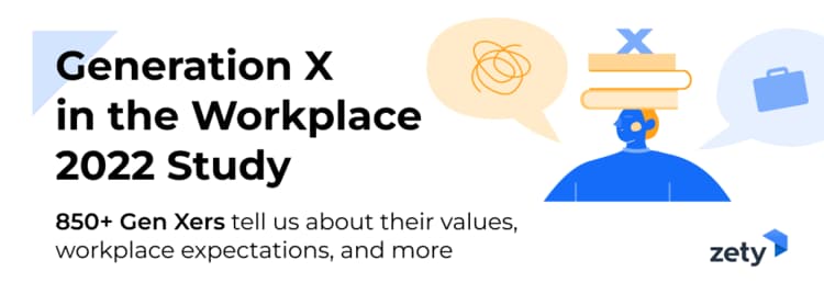 Generation X in the Workplace: 2022 Study