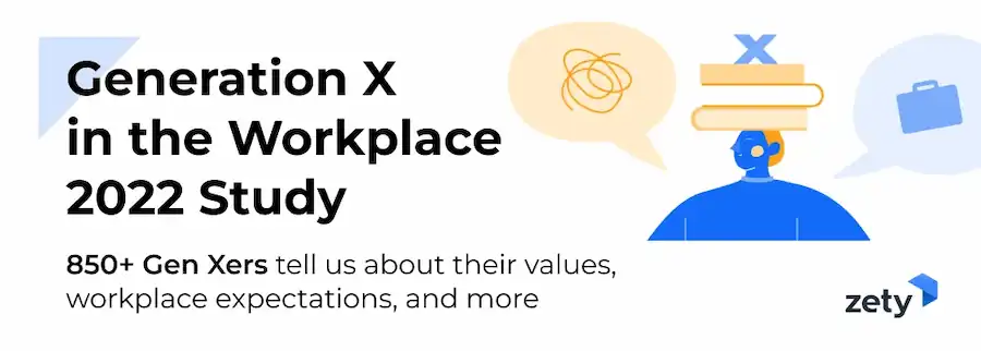 Generation X in the Workplace: 2022 Study