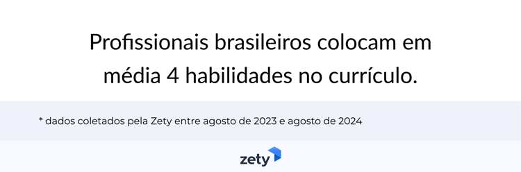 profissionais brasileiros colocam em média 4 habilidades no currículo