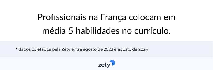 profissionais na França colocam em média 5 habilidades no currículo