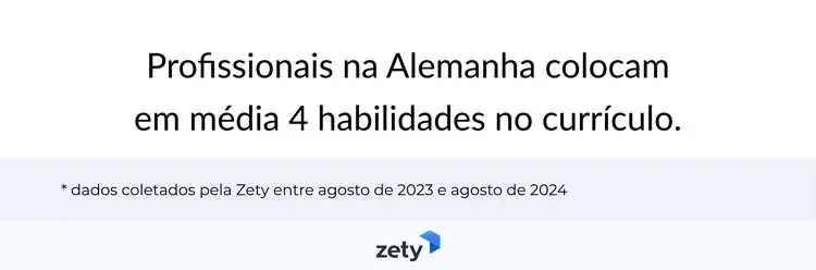 profissionais na Alemanha colocam em média 4 habilidades no currículo