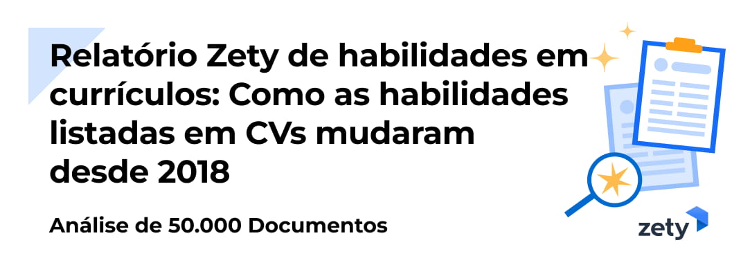 Relatório Zety de habilidades em currículos